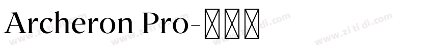 Archeron Pro字体转换